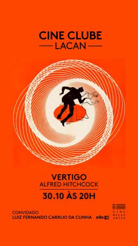 Cartaz: Cineclube Lacan: Vertigo, Cine Belas Artes, 30 de out.