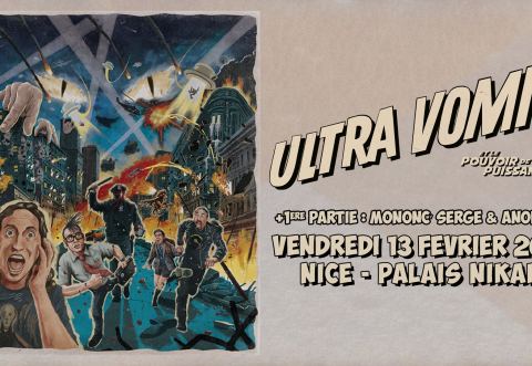Affiche : ULTRA VOMIT • 13 FEVRIER 2026, Palais Nikaïa, 13 févr.