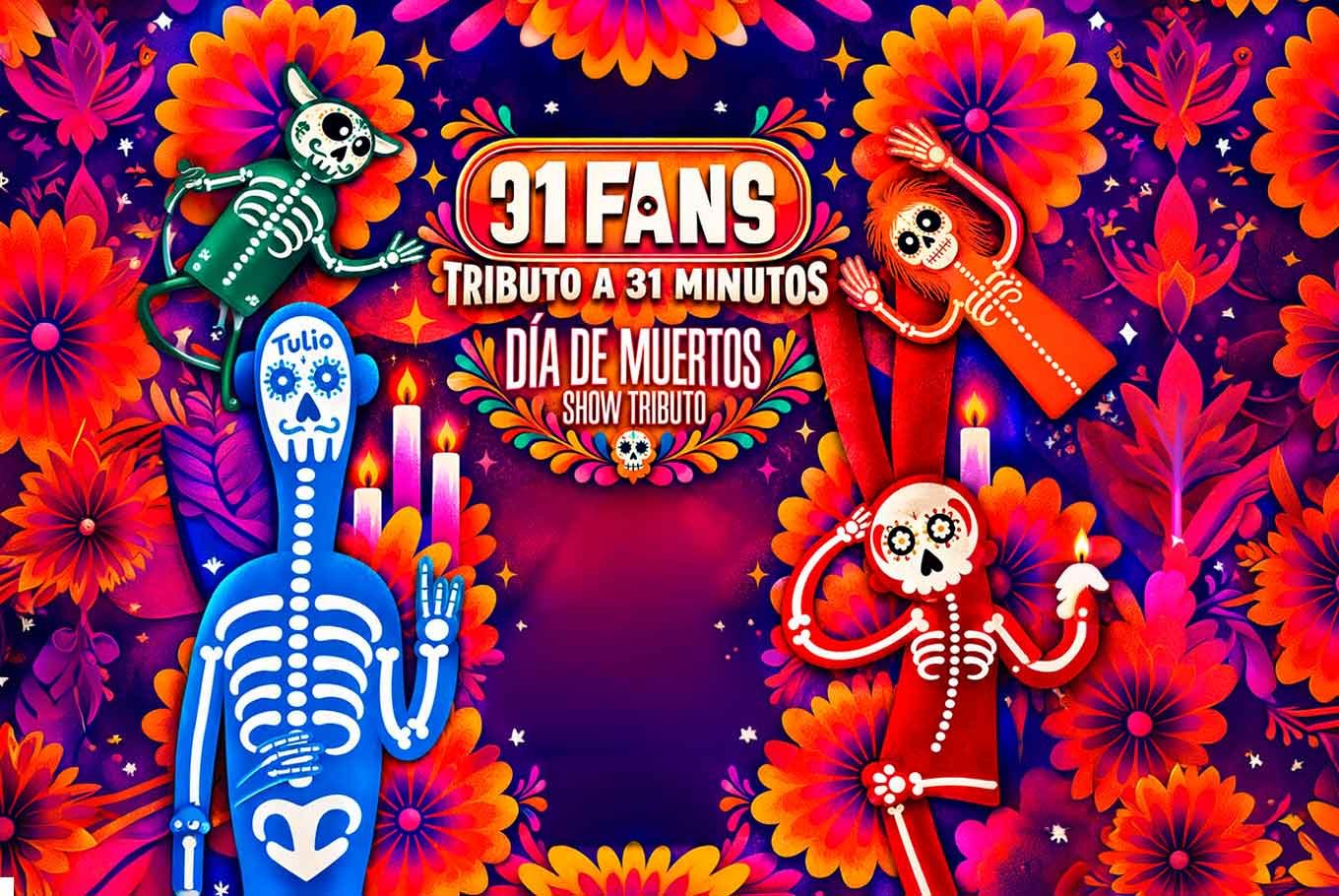Cartel: Tributo a 31 Minutos