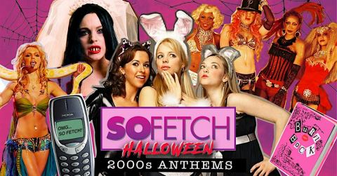 Poster: So Fetch - 2000s Halloween Party (Galway), Roisin Dubh, Oct 29