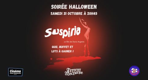 Affiche : Soirée Halloween « Terreur Nocturne » avec les Ambasstaches : SUSPIRIA de Dario Argento, Cinéma Jean Eustache, 31 oct.