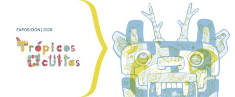 Poster: Exposición: Trópicos Ocultos, Niños CONARTE, Aug 15
