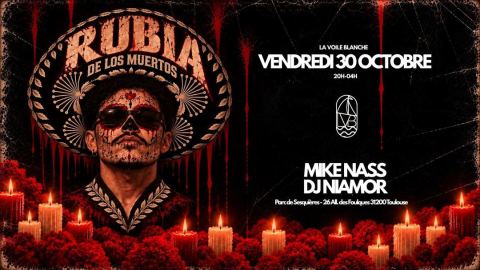 Affiche : LA RUBIA X LA VOILE BLANCHE, Complexe La Voile Blanche, 30 oct.