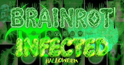 Poster: ☣️⚠️ BRAINROT: INFECTED | HALLOWEEN SPECIAL ⚠️☣️, Chalk, Oct 31