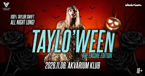 Plakát: TAYLO’WEEN – 100% Taylor Swift all night long, Akvárium Klub, nov. 6.