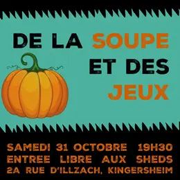 Affiche : De la Soupe et des Jeux, Jardin pédagogique des Sheds, 31 oct.