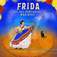 Poster: Frida et les Portraits Magiques, Studio 55, Oct 31