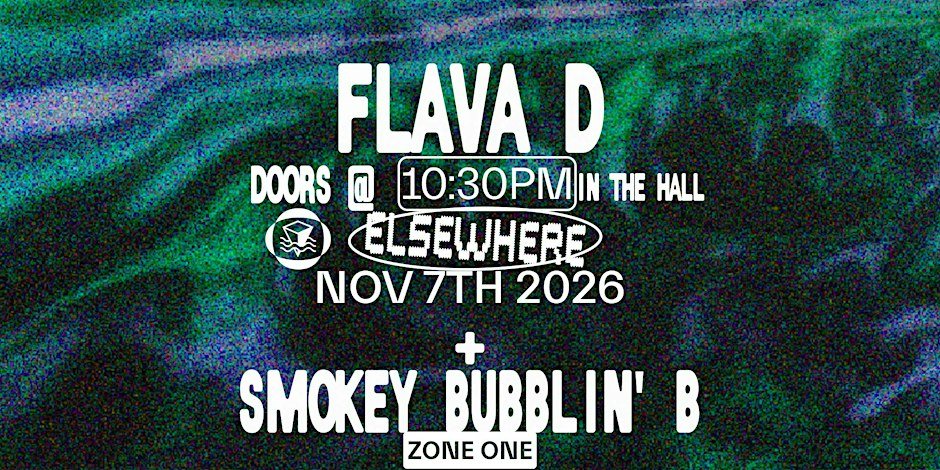 Poster: Flava D, Smokey Bubblin' B