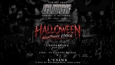 Poster: LA GLITCH - HALLOWEEN : NIGHTMARE EDITION, Le Sound Club, Oct 31