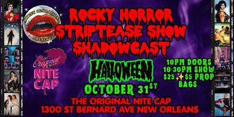 Poster: Rocky Horror Striptease Show Shadowcast, The Original Nite Cap, Oct 31