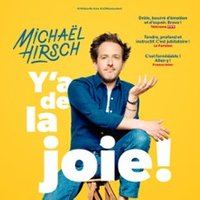 Affiche : Michaël Hirsch - Y'A de la Joie !, Théâtre de l'Œuvre, 27 oct.