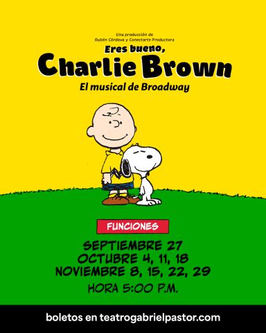 Poster: Eres bueno, Charlie Brown, Teatro Gabriel Pastor, Nov 1