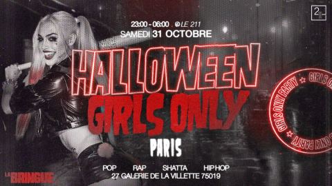 Affiche : LA BRINGUE - HALLOWEEN GIRLS ONLY - Paris, 211, 31 oct.