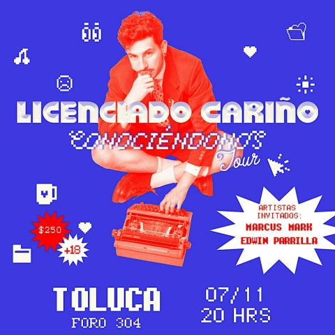 Poster: Licenciado Cariño: Conociéndonos Tour, Foro Cultural 304, Nov 7