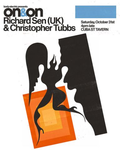 Poster: ON&ON Presents Richard Sen (UK) and Christopher Tubbs, Cuba St Tavern, Oct 31