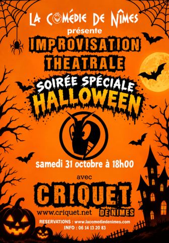 Affiche : Criquet de Nîmes, soirée d’improvisation, La Comédie de Nîmes, 31 oct.