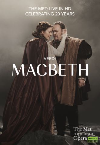Poster: The Met Live in HD: Macbeth (Verdi) - Encore, The Ridgefield Playhouse, Nov 3