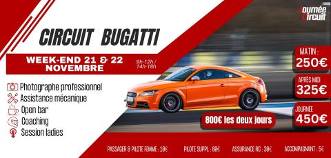 Poster: Journée circuit Bugatti - samedi 21 et dimanche 22 novembre, Circuit Bugatti, Nov 21