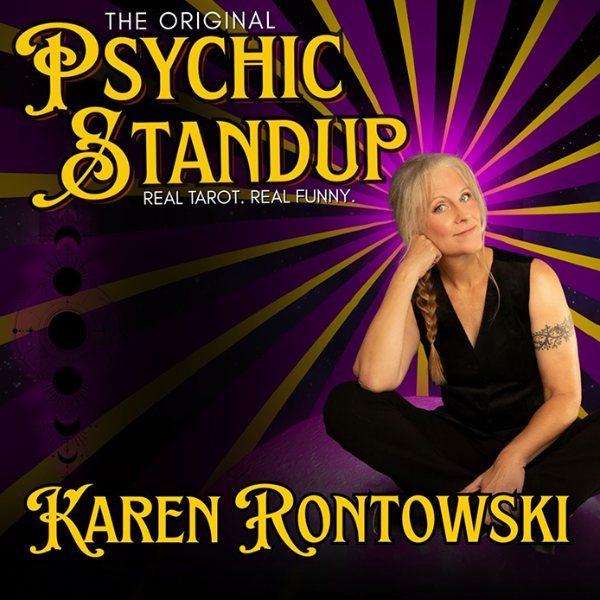 Poster: Psychic Standup with Karen Rontowski