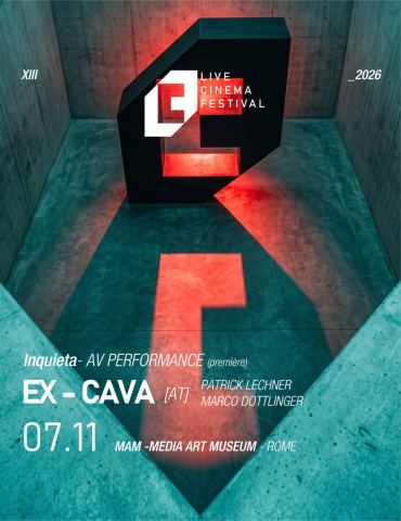 Locandina: INQUIETA | ex-cava (Patrik Lechner + Marco Döttlinger), Roma – PALAZZO SAN LORENZO, Piazza dei Sanniti, 7 nov