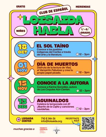 Poster: ¡LOISAIDA HABLA! – A New Spanish Club For Children, The Loisaida Inc. Center, Nov 1