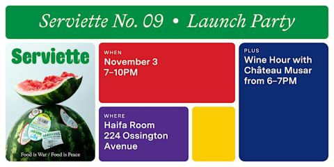 Poster: Serviette Launch Party: Food is War / Food is Peace, Haifa Room, Nov 3
