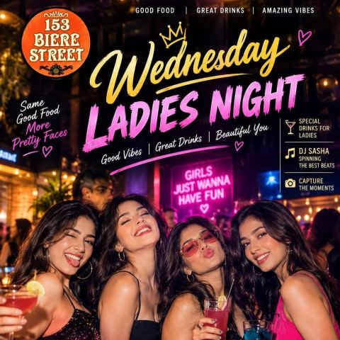 Poster: Wednesday Ladies Night, 153 Biere Street, Oct 28