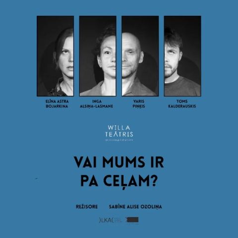 Afiša: Vai mums ir pa ceļam?, Willa teātris, 29. okt.