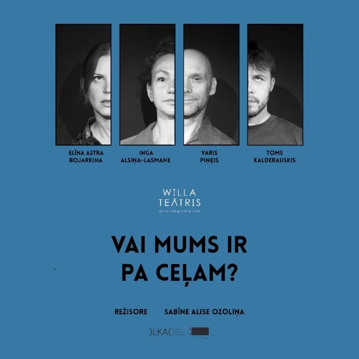 Afiša: Vai mums ir pa ceļam?