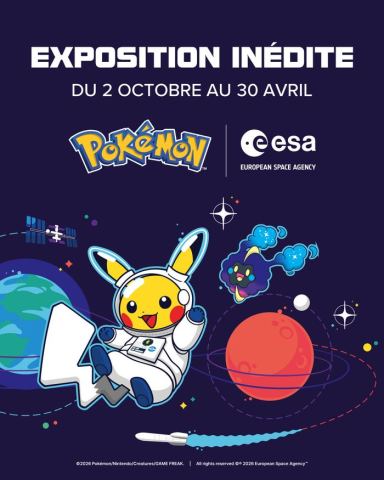 Poster: Exposition Inédite "Pokémon x ESA", Cité de l'espace, Oct 2