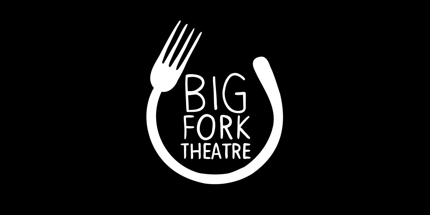 Big Fork Theatre