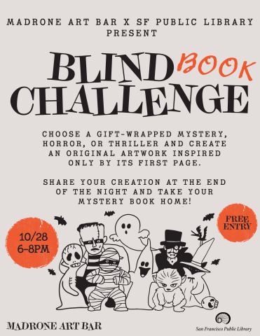 Poster: Madrone x SFPL: Blind Book Art Challenge, Madrone Art Bar, Oct 28