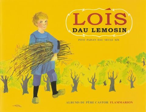 Poster: Exposition des planches originales de « Loís dau Lemosin / Louis du Limousin » – May Angeli, Librariá occitana, Oct 6