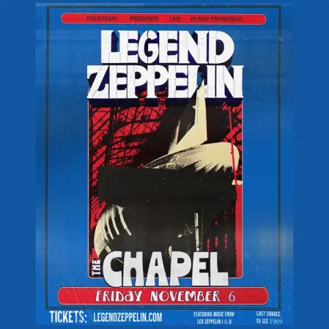 Poster: An Evening With Legend Zeppelin, The Chapel, Nov 6