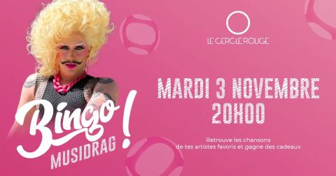 Affiche : Bingo Musidrag #11, Le Cercle Rouge, 3 nov.