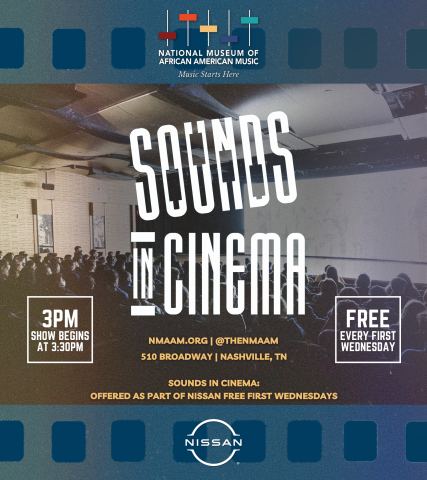 Poster: NMAAM Presents: Sounds In Cinema, National Museum of African American Music, Nov 4
