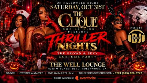 Poster: "THE CLIQUE" ~An All New Social Club Experience~, The Well, Oct 31