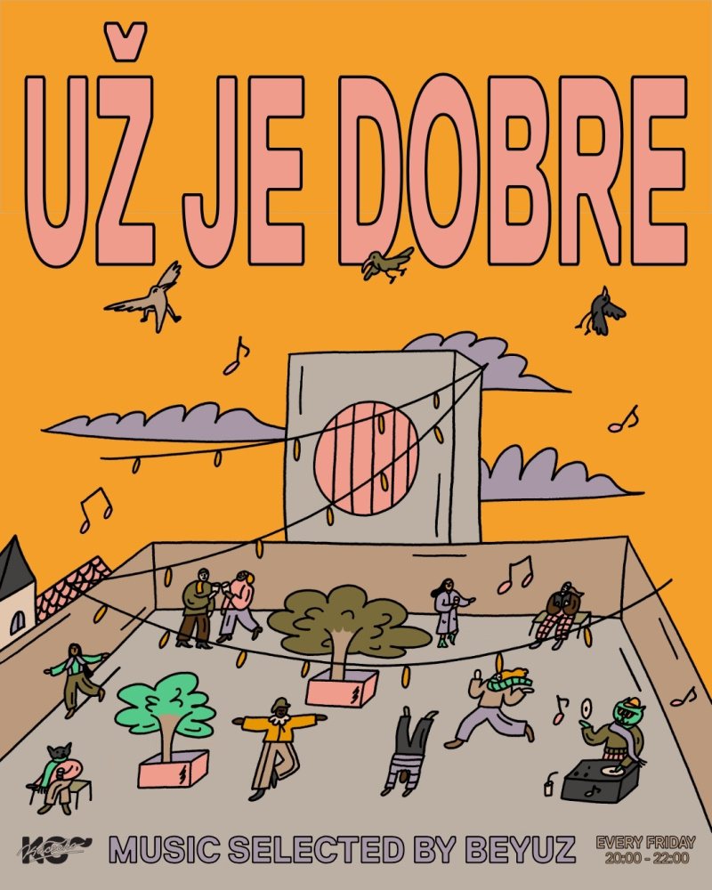 Plagát: UŽ JE DOBRE