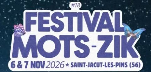 Affiche : Saint-Jacut-les-Pins (Festival Mots Zik 2026), Mots-Zik Sous Les Pins, 6 nov.