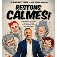 Affiche : Restons Calmes