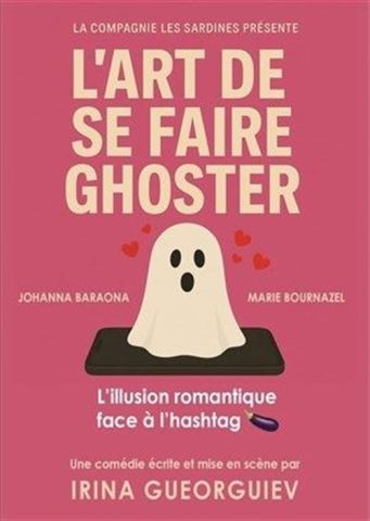 Affiche : L'art De Se Faire Ghoster, Le Quai du Rire, 30 oct.