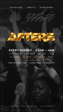 Poster: AFTERS at TWNTY7 — Sunday Afterparty in Stratford, TWNTY7 Nightclub, Nov 1