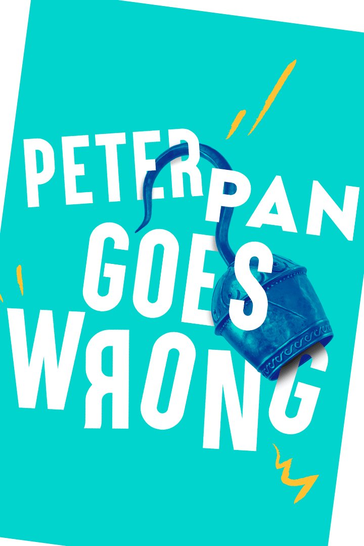 Poster: Peter Pan Goes Wrong