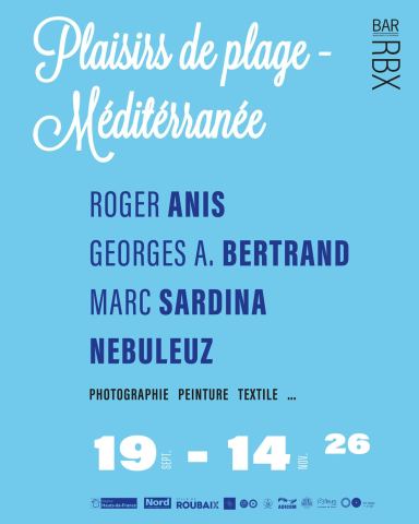 Affiche : PLAISIRS DE PLAGE – MÉDITERRANÉE, Bureau d'Art et de Recherche | La QSP Galerie, 24 oct.