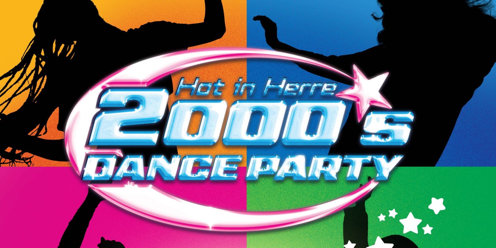 Poster: HOT IN HERRE: 2000'S DANCE PARTY