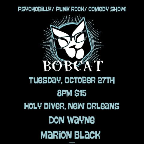 Poster: BOBCAT / DON WAYNE / MARION BLACK, Holy Diver, Oct 28