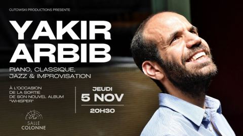 Affiche : Yakir Arbib | WHISPER · Album Release, Salle Colonne, 5 nov.