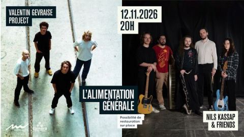 Affiche : NILS KASSAP & FRIENDS / VALENTIN GEVRAISE, La Générale, 12 nov.