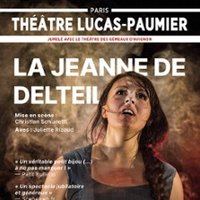 Affiche : La Jeanne De Delteil, Théâtre Lucas-Paumier, 28 oct.