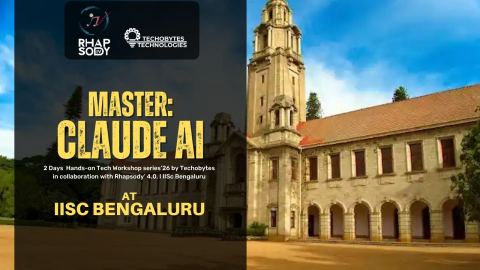 Poster: Mastering Claude AI, Indian Institute of Science, Oct 31